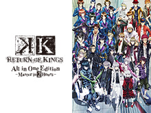 K RETURN OF KINGS All in One Edition ~Master…