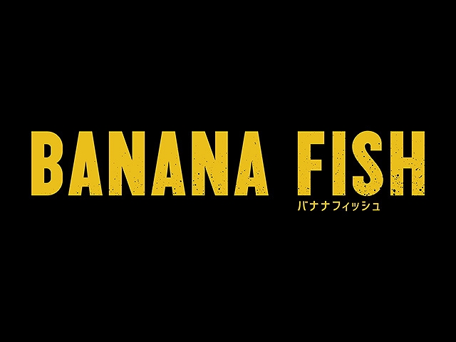 PV「BANANA FISH」