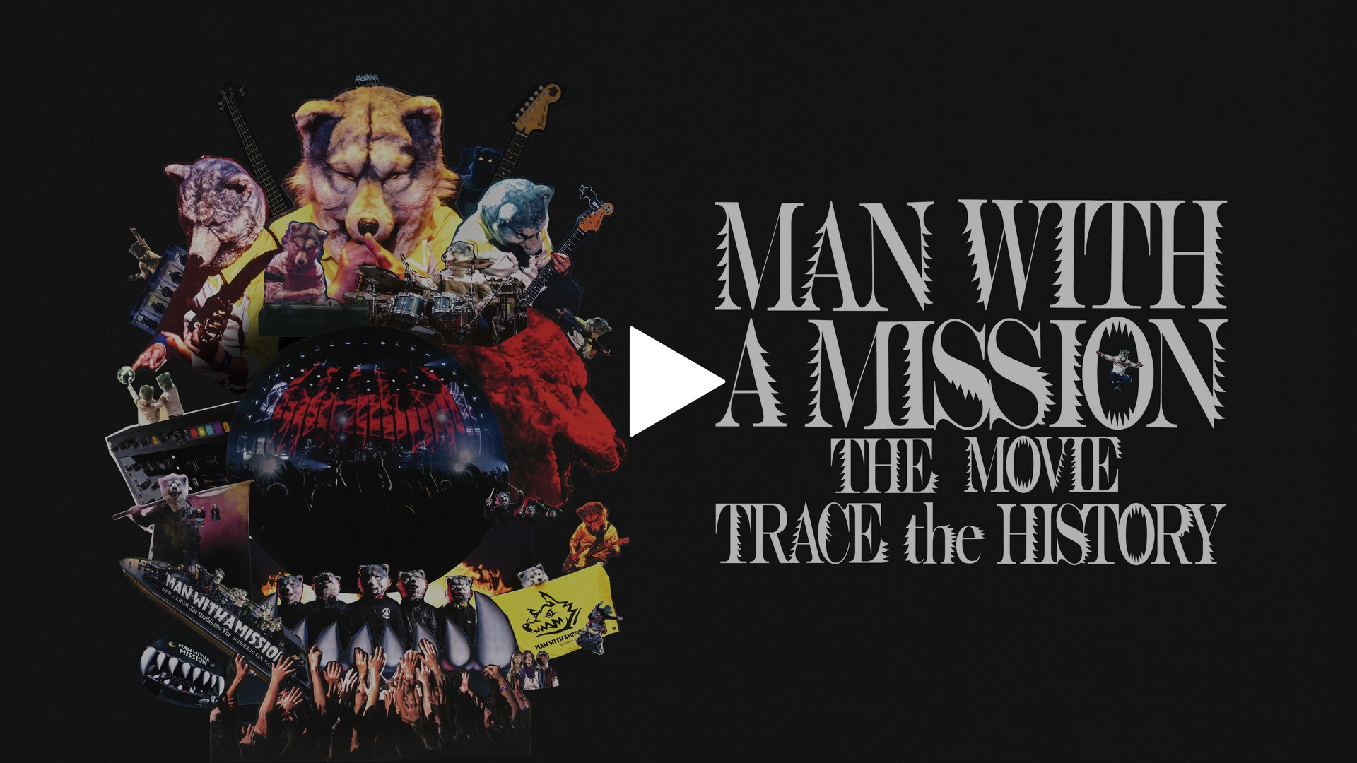 Man With A Mission The Movie Trace The History フジテレビの人気ドラマ アニメ Tv番組の動画が見放題 Fod