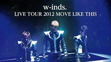 w-inds. 15th Anniversary Live｜フジテレビの人気ドラマ