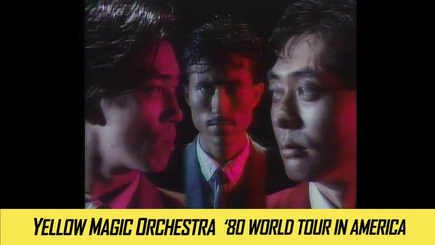 YELLOW MAGIC ORCHESTRA ’80 WORLD TOUR IN AMERICA
