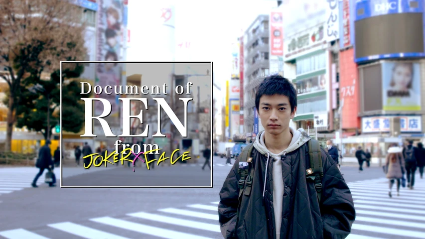 Document of REN from JOKER×FACE