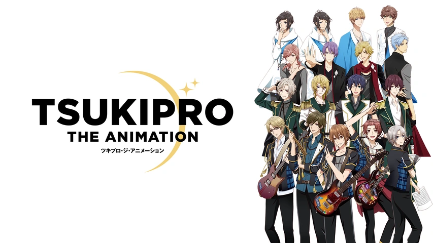 Tsukipro The Animation フジテレビの人気ドラマ アニメ Tv番組の動画が見放題 Fod