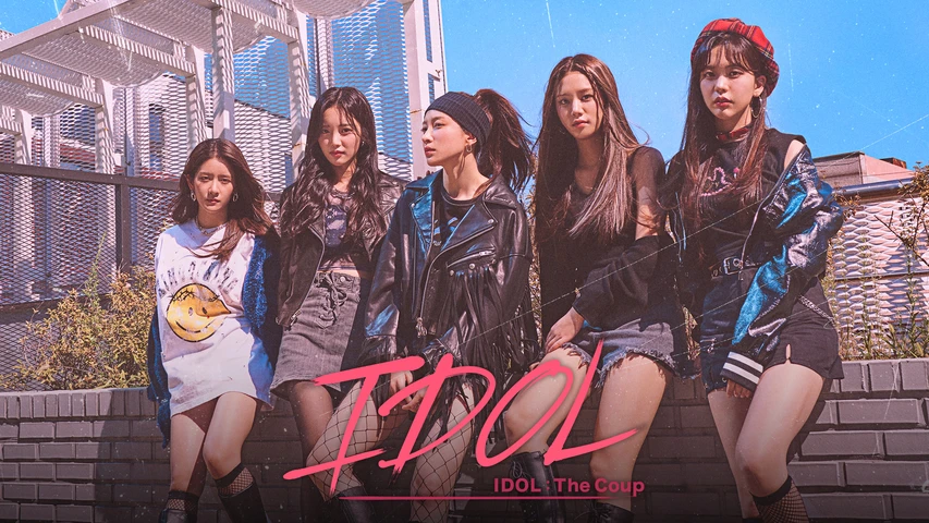 IDOL : The Coup