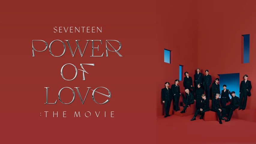 SEVENTEEN POWER OF LOVE : THE MOVIE