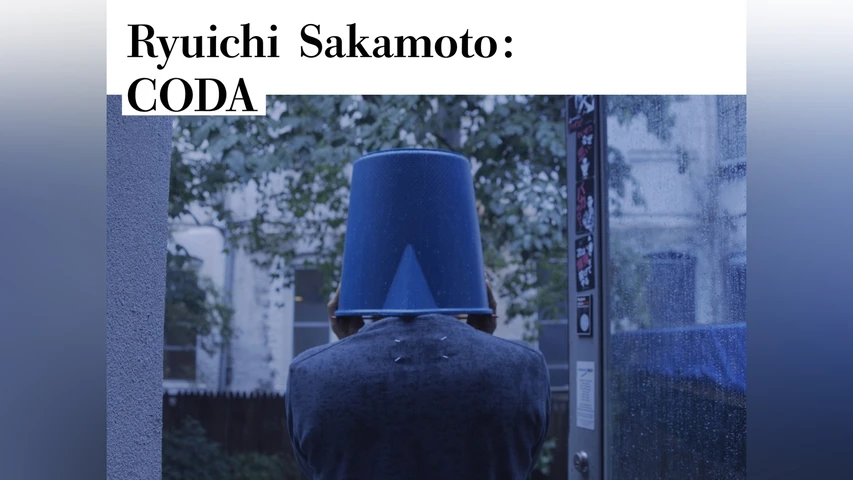 Ryuichi Sakamoto: CODA