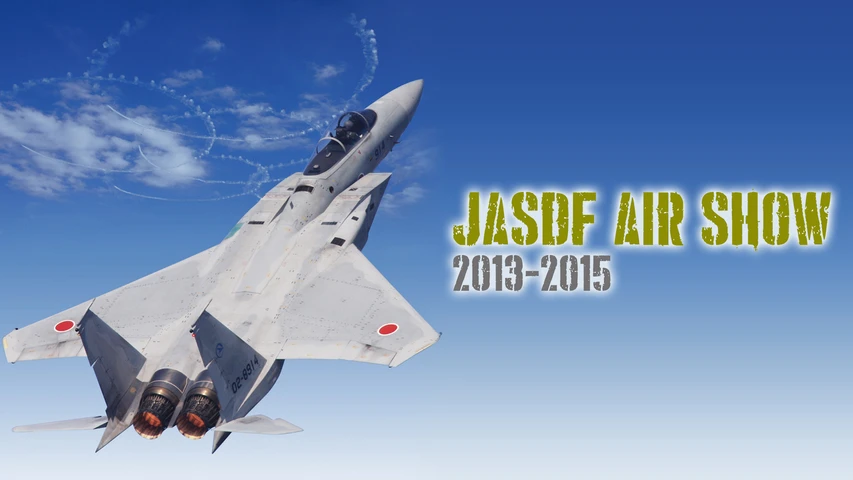 JASDF AIR SHOW 2013-2015