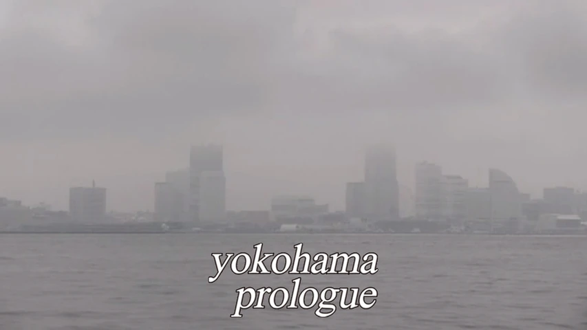 yokohama prologue