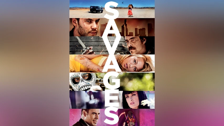 野蛮なやつら/SAVAGES ノーカット版