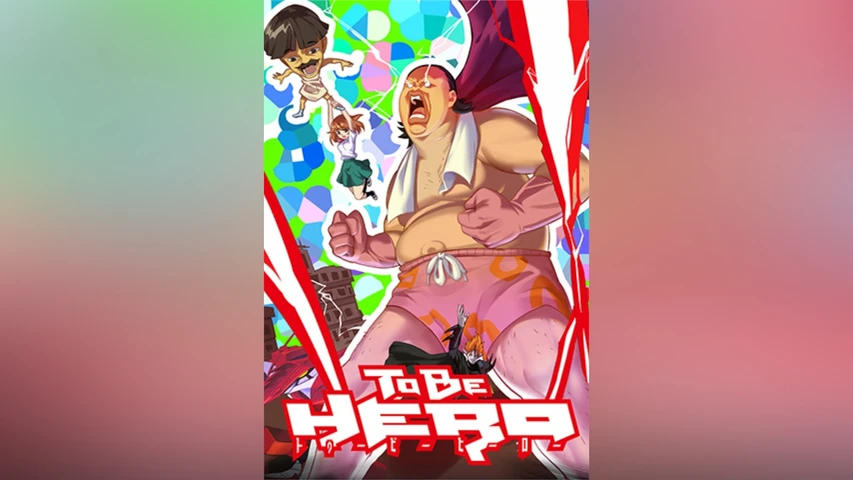 TO BE HERO