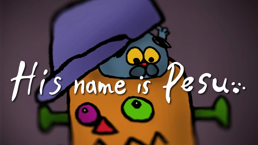 HIS name is Pesu.