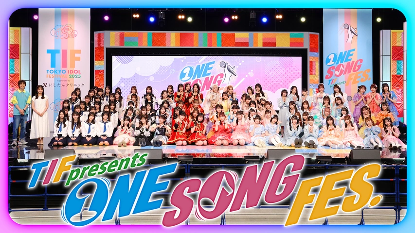 TIF presents ONE SONG FES.｜フジテレビの人気ドラマ・アニメ