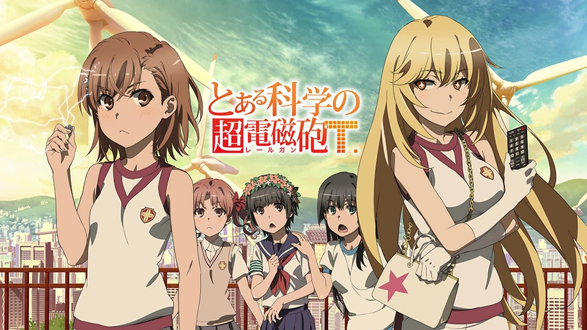 とある科学の超電磁砲T｜フジテレビの人気ドラマ・アニメ・TV