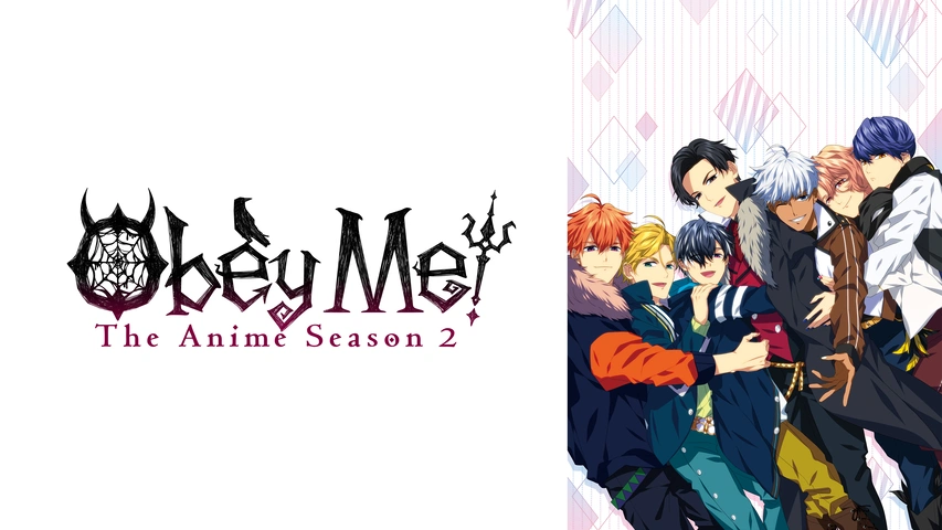 Obey Me！ The Anime Season 2｜フジテレビの人気ドラマ・アニメ・TV