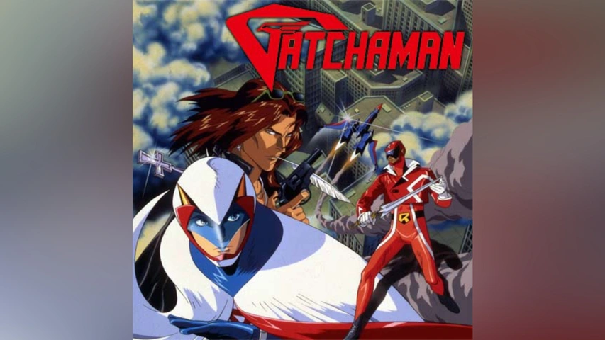 GATCHAMAN｜フジテレビの人気ドラマ・アニメ・TV番組の動画が見放題＜FOD＞