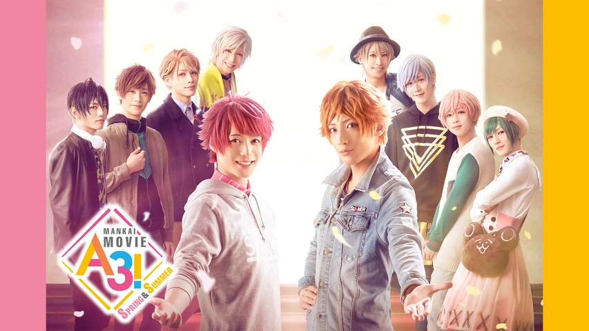 MANKAI MOVIE『A3!』～SPRING & SUMMER～｜フジテレビの人気ドラマ