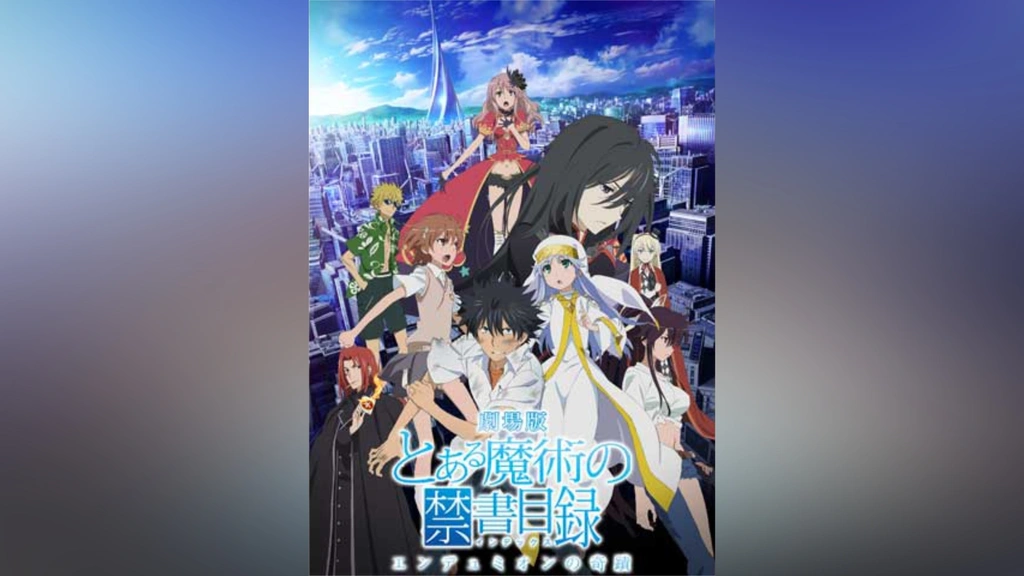 とある魔術の禁書目録―エンデュミオンの奇蹟―｜フジテレビの人気ドラマ