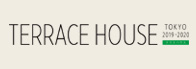TERRACE HOUSE TOKYO 2019-2020