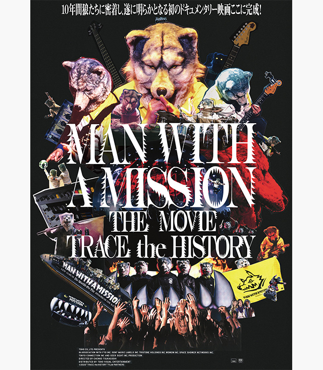 MAN WITH A MISSION THE MOVIE -TRACE the HISTORY-
